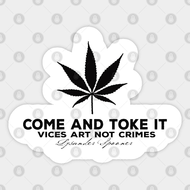 Come and Toke it Sticker by bakerjrae